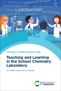 Cover Teaching and Learning in the School Chemistry Laboratory
