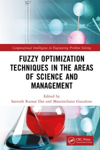 Cover Fuzzy Optimization Techniques in the Areas of Science and Management