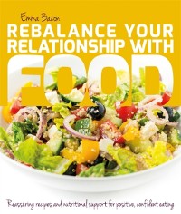 Cover Rebalance Your Relationship with Food