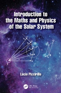 Cover Introduction to the Maths and Physics of the Solar System