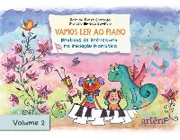 Cover Vamos Ler ao Piano: Volume 2: Práticas de Pré-Leitura na Iniciação Pianística