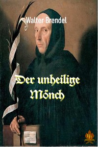 Cover Der unheilige Mönch