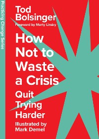 Cover How Not to Waste a Crisis