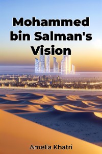 Cover Mohammed bin Salman's Vision