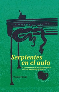 Cover Serpientes en el aula