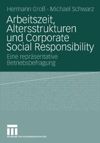 Cover Arbeitszeit, Altersstrukturen und Corporate Social Responsibility