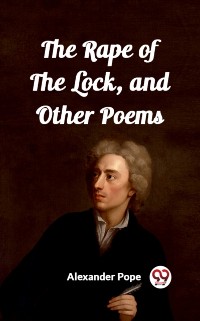 Cover Rape of the Lock, and Other Poems