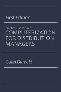 Cover Practical Handbook of Computerization for Distribution Managers