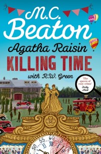 Cover Agatha Raisin: Killing Time