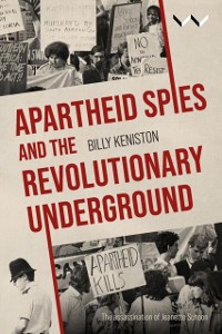 Cover Apartheid Spies and the Revolutionary Underground