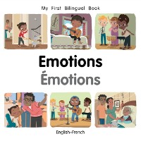 Cover My First Bilingual Book–Emotions (English–French)