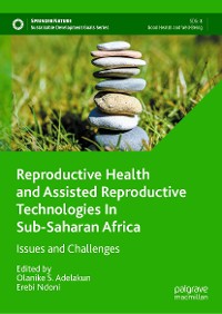 Cover Reproductive Health and Assisted Reproductive Technologies In Sub-Saharan Africa