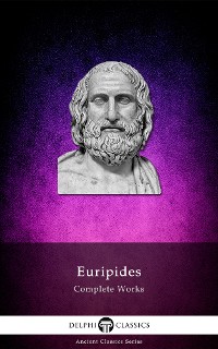 Cover Delphi Complete Works of Euripides (Illustrated)
