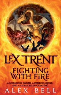Cover Lex Trent: Fighting With Fire