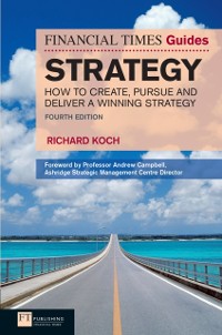 Cover Financial Times Guide to Strategy, The
