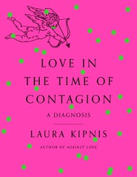 Cover Love in the Time of Contagion