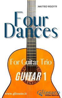 Cover Guitar 1 part of "Four Dances" for Guitar trio