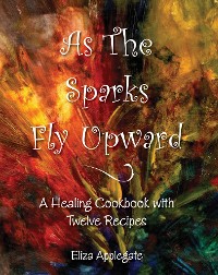 Cover As the Sparks Fly Upward