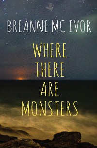 Cover Where There Are Monsters