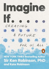 Cover Imagine If . . .