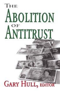 Cover Abolition of Antitrust