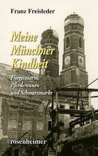 Cover Meine Münchner Kindheit