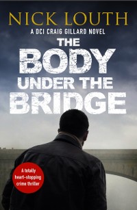 Cover The Body Under the Bridge