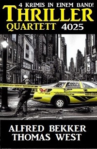 Cover Thriller Quartett 4025 - 4 Krimis in einem Band