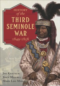 Cover History of the Third Seminole War, 1849-1858
