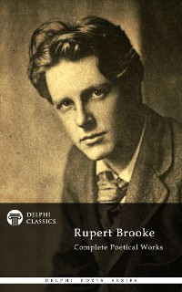 Cover Delphi Complete Works of Rupert Brooke (Illustrated)