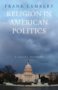 Cover Religion in American Politics