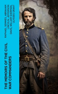 Cover The Memoirs of the Civil War Commanders
