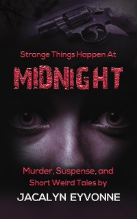 Cover Strange Things Happen At Midnight