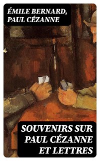 Cover Souvenirs sur Paul Cézanne et Lettres