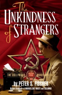 Cover Unkindness of Strangers