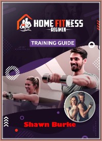 Cover Home Fitness Regimen Training Guide