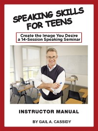 Cover Speaking Skills for Teens Instructor Manual