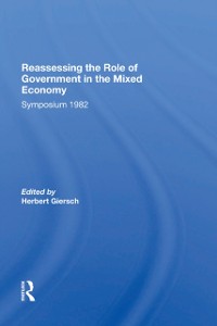 Cover Reassessing/ Avail.hc.only! The Mixed Economy