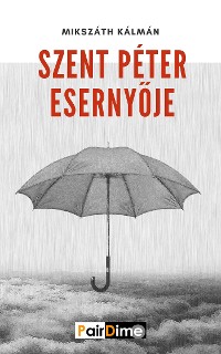 Cover Szent Péter esernyője