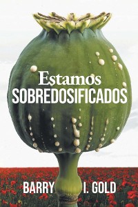 Cover Estamos Sobredosificados