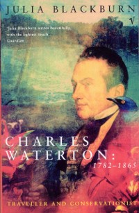 Cover Charles Waterton 1782-1865