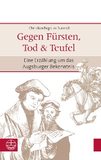 Cover Gegen Fürsten, Tod und Teufel