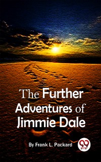 Cover The Further Adventures Of Jimmie Dale