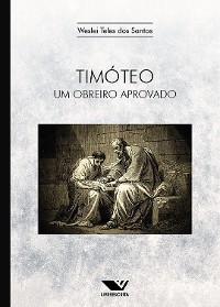 Cover Timóteo: Um Obreiro Aprovado