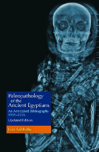 Cover Paleopathology of the Ancient Egyptians
