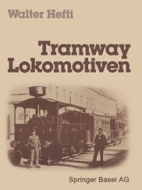 Cover Tramway Lokomotiven