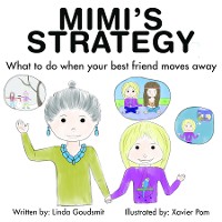 Cover MIMI'S STRATEGY What to do when your best friend moves away
