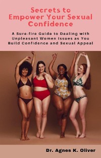 Cover Secrets to Empower Your Sexual Confidence