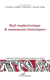 Cover Bail emphyteotique & monuments historiques