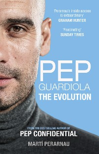 Cover Pep Guardiola: The Evolution